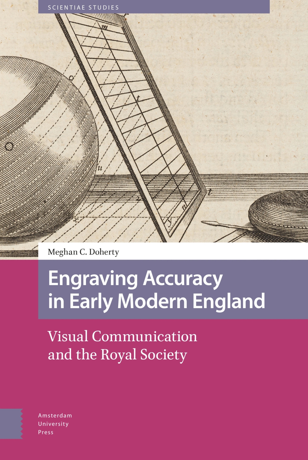 Meghan C. Doherty’s Engraving Accuracy in Early Modern England